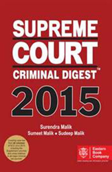 Supreme Court Criminal Digest 2015, 2016 Edition