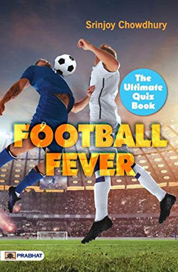 Football Fever : The Ultimate Quiz Book