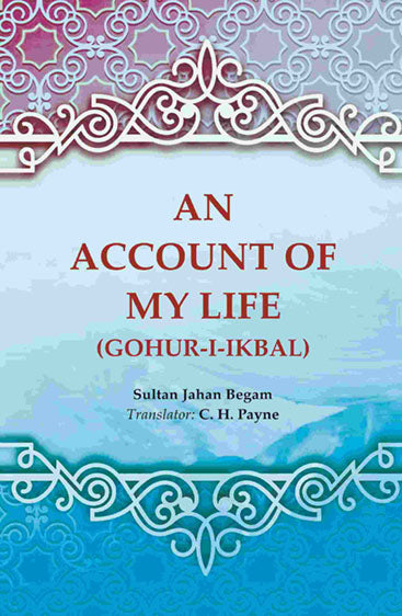 An Account of My Life (Gohur-i-ikbal)