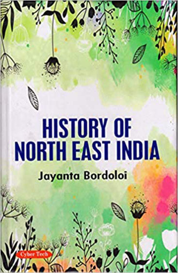 History of North East India
