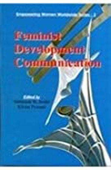 Feminist Development Communication: Empowering Women in the Information Era
