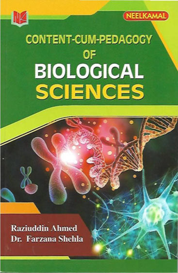 Content Cum Pedagogy of Biological Sciences