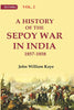 A History of the Sepoy War in India 1857-1858 thumbnail 1