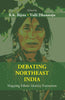 Debating Northeast India: Mapping Ethnic Identity Formation thumbnail 1