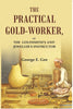 The practical gold-worker: or the Goldsmith's and jeweller's instructor thumbnail 1