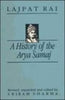 A History Of The Arya Samaj: An Account Of Its Origin, Doctrines And Activities With A Biographical Sketch Of The Founder thumbnail 1