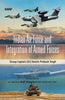 Indian Air Force and Integration of Armed Forces thumbnail 1