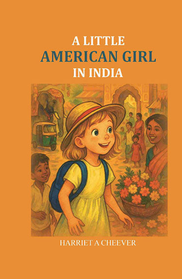 A Little American Girl in India