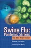 Swine Flu : Pandemic Strikes thumbnail 1