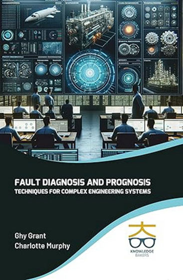 Fault Diagnosis and Prognosis Techniques for Complex Engineering Systems