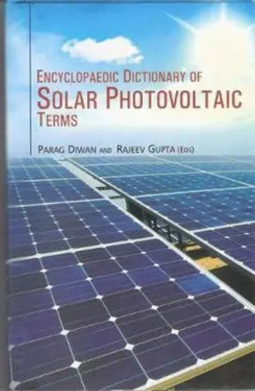 Encyclopaedic Dictionary of Solar Photovoltaic Terms