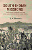 South Indian Missions: Containing Glimpses Into the Lives and Customs of the Tamil People thumbnail 1