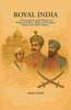 Royal India: A Descriptive and Historical Study of India's Fifteen Principal States and Their Rulers thumbnail 1