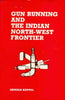 Gun Running and the Indian North-West Frontier thumbnail 1