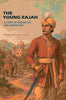 The young Rajah: A Story Of Indian Life And Adventure thumbnail 1