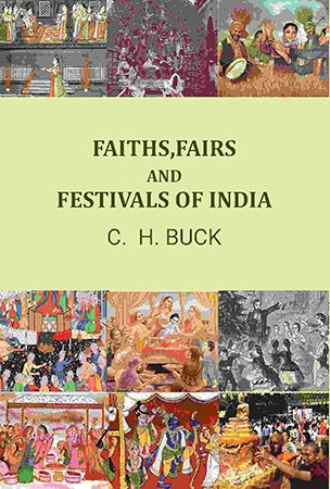 Faith, fairs, and festivals of India