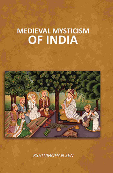 Medieval Mysticism of India