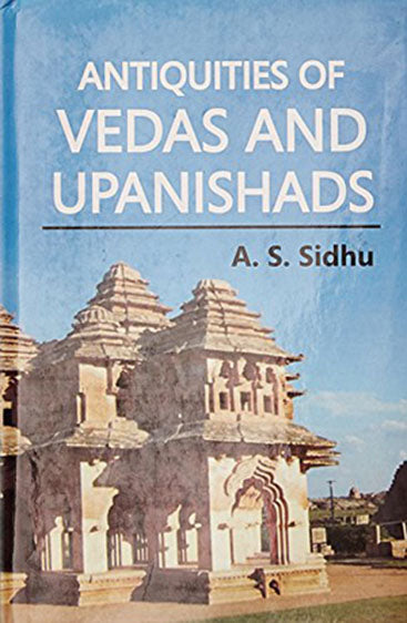 Antiquities of Vedas And Upanishads