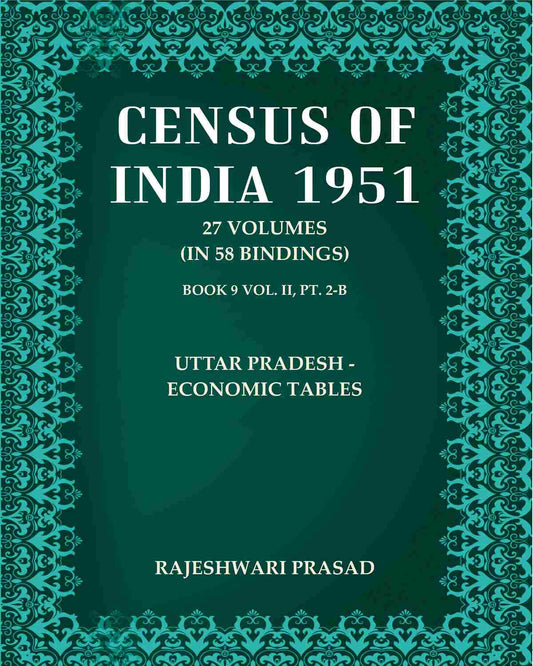 Census of India 1951: UTTAR PRADESH - Economic Tables