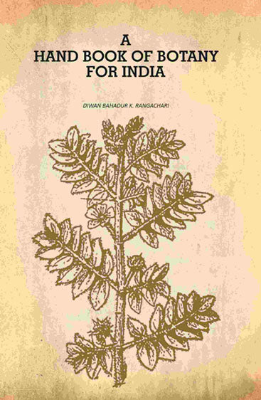A Hand Book of Botany for India