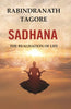 Sadhana: The Realisation of Life thumbnail 1