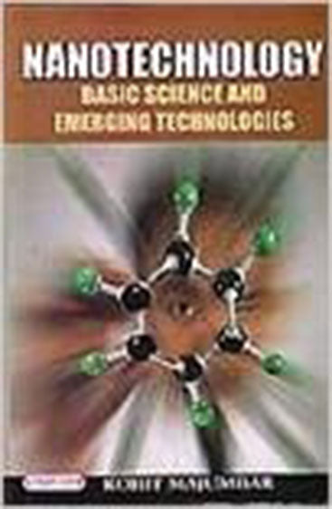 Nanotechnology: Basic Science and Emerging Technologies