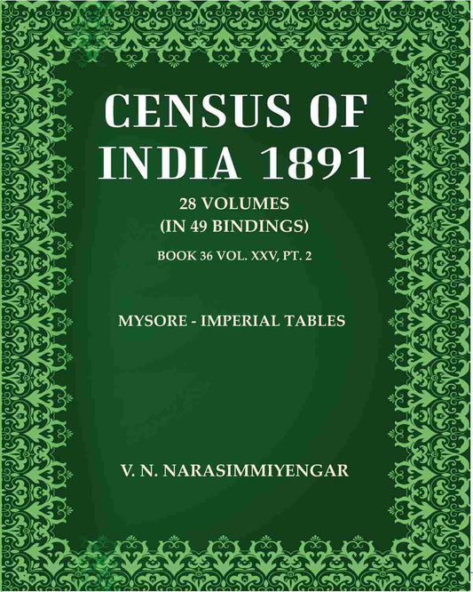 Census Of India 1891: Mysore - Imperial Tables