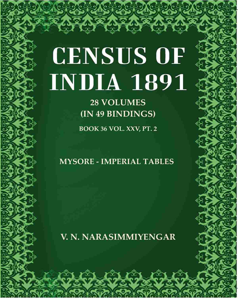 Census Of India 1891: Mysore - Imperial Tables