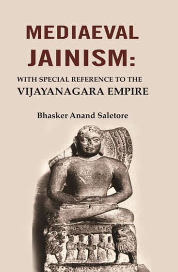 Mediaeval Jainism: With Special Reference to the Vijayanagara Empire