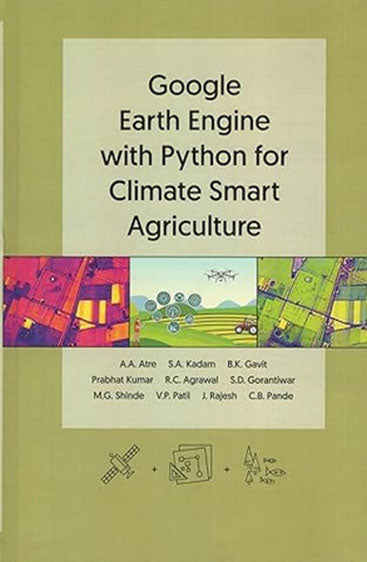 Google Earth Engine with Python for Climate Smart Agriculture ...