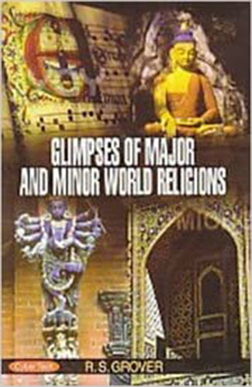 Glimpses of major and minor world religion