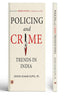 Policing And Crime Trends In India thumbnail 1