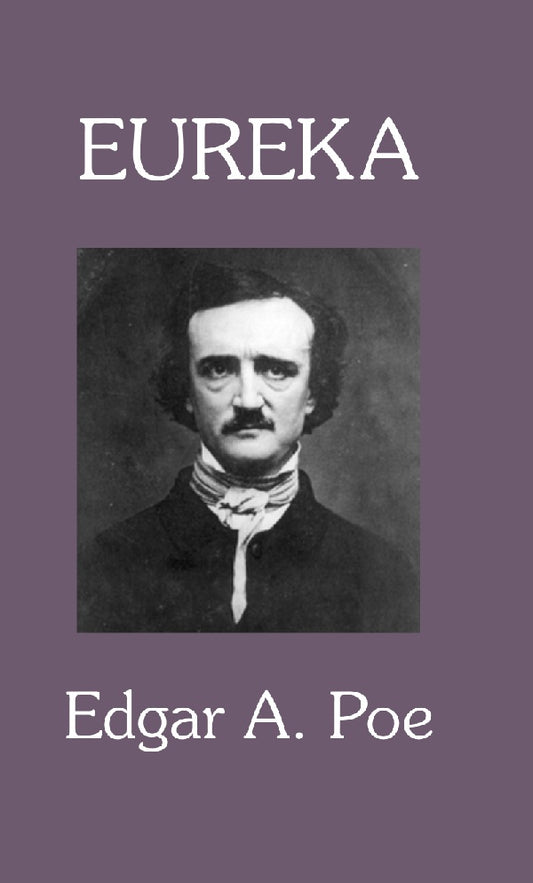 Eureka : a Prose Poem