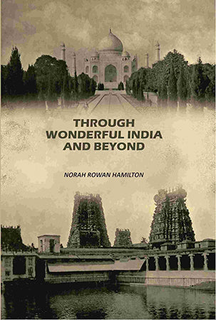 Through Wonderful India And Beyond