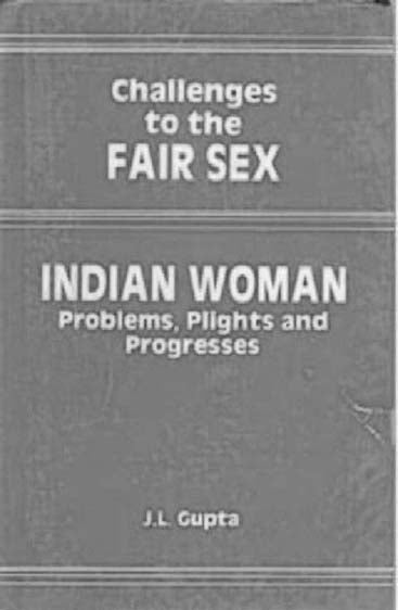 Challenges to the Fair Sex