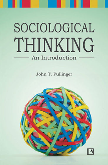 SOCIOLOGICAL THINKING: An Introduction