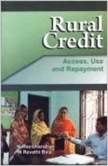 Rural Credit: Access, Use and Repayment