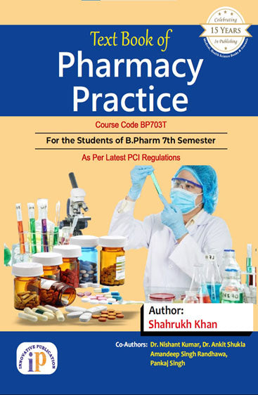 Text Book of Pharmacy Practice for the Students of B.Pharm 7th Semester