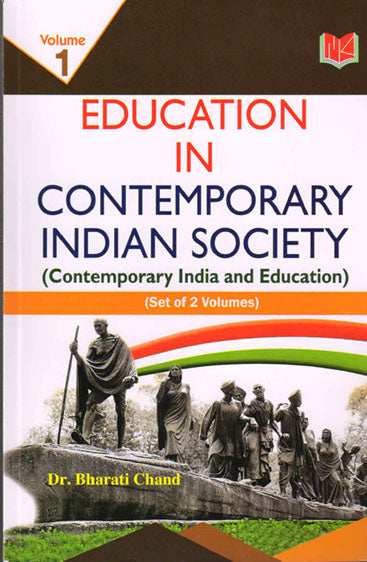 Education in Contemporary Indian Society 
(Contemporary India & Education)
(Set of 2 Vols.)