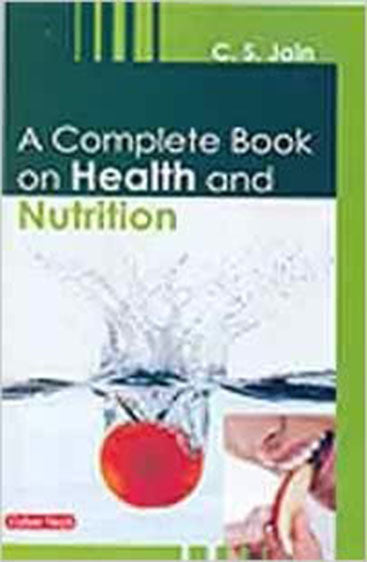 A Complete Book on Health and Nutrition