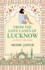 FROM THE LOVE LANES OF LUCKNOW : AN ODE TO URDU POETRY thumbnail 1