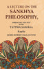 A Lecture on the Sánkhya Philosophy: Embracing the Text of the Tattwa Samása thumbnail 1