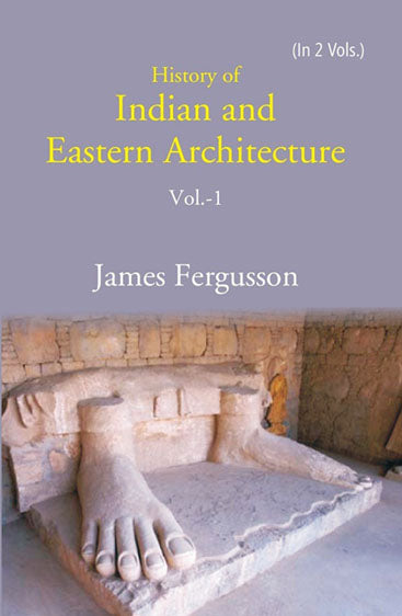 History of Indian and Eastern Architecture