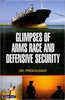 Glimpses of arms race and defensive security thumbnail 1