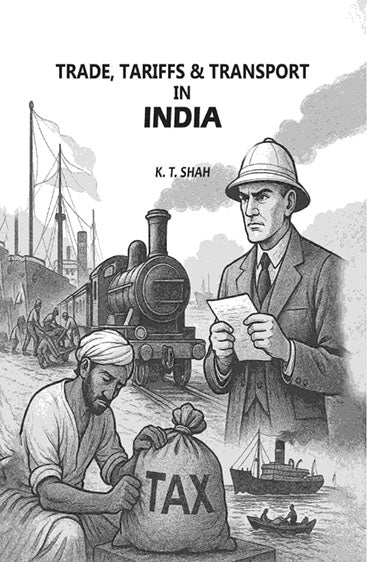 Trade, Tariffs & Transport In India