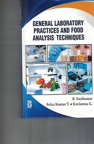 General Laboratory Practices and food analysis Techniques