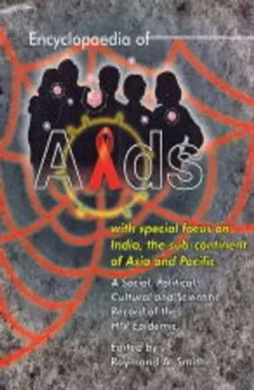 Encyclopedia Of Aids (2 Vol. Set)