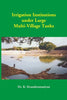 Irrigation Institutions Under Large Multi-Village Tanks thumbnail 1