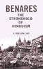 Benares the stronghold of Hinduism thumbnail 1