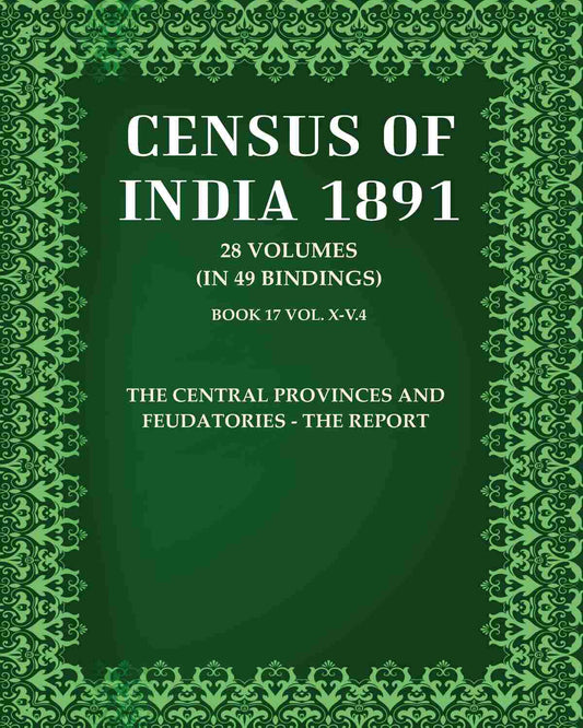 Census Of India 1891: Provincial Tables Burma Report